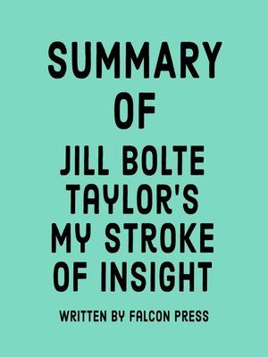 cover image of Summary of Jill Bolte Taylor's My Stroke of Insight